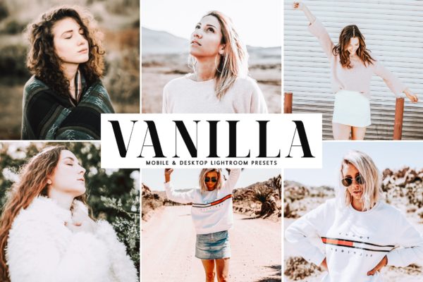 奶油\粉红色柔和色调LR调色预设 Vanilla Mobile & Desktop Lightroom Presets