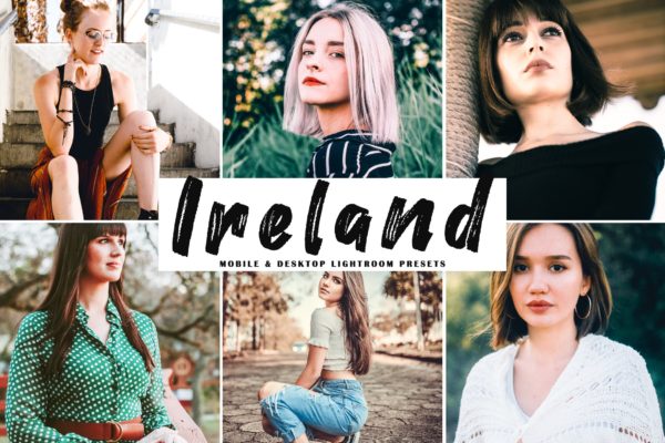 婚礼/旅行/影棚摄影后期处理LR预设 Ireland Mobile & Desktop Lightroom Presets