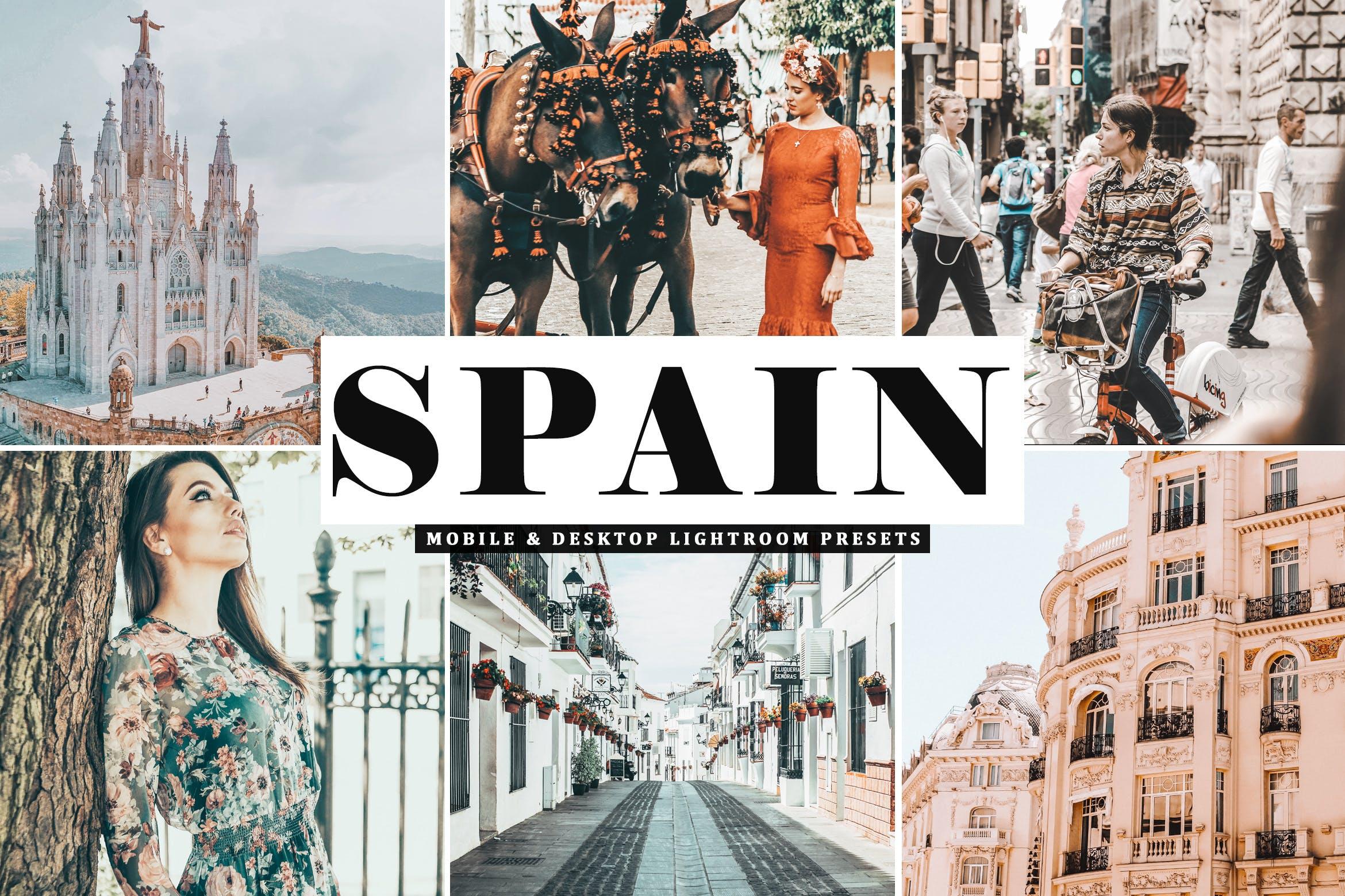 柔和肤色暖色系旅游摄影后期调色LR预设 Spain Mobile & Desktop Lightroom Presets