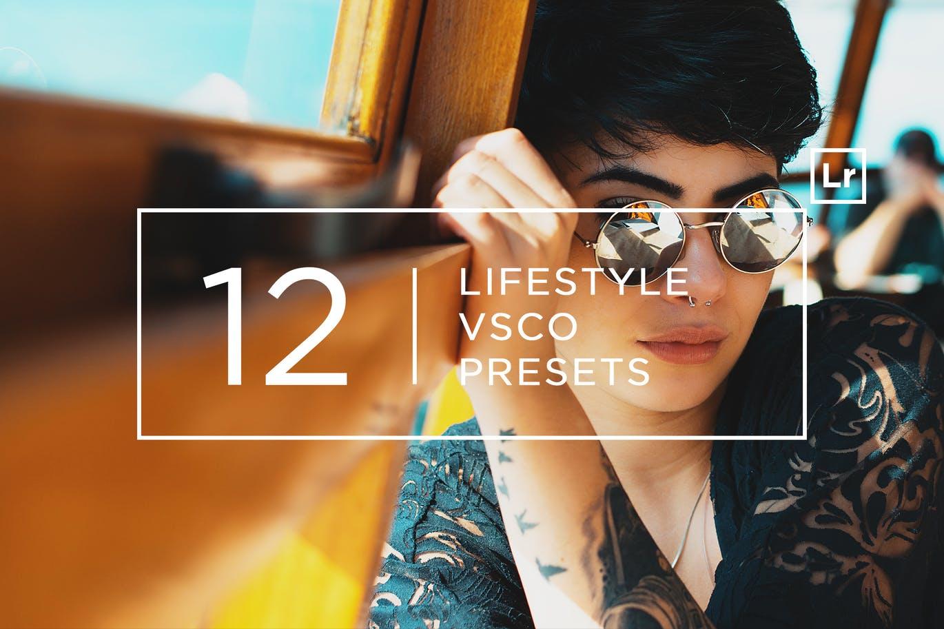 12款流行摄影APP应用VSCO内置滤镜LR预设 12 Lifestyle VSCO Lightroom Presets