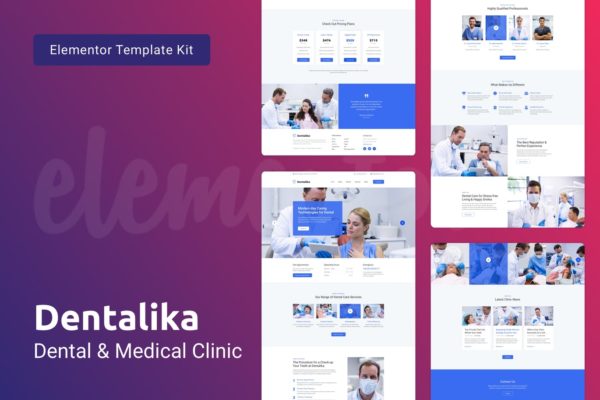 牙科诊所/医疗健康服务WP网站Elementor模板套件 Dentalika — Dental Clinic & Medical Health Elementor Template Kit