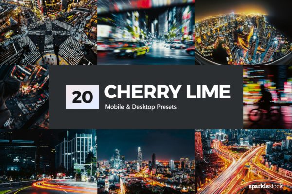 20款城市夜景摄影加工LR预设 20 Cherry Lime Lightroom Presets & LUTs