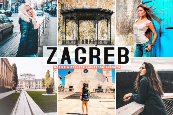 奥匈帝国建筑主题摄影LR调色预设 Zagreb Mobile & Desktop Lightroom Presets