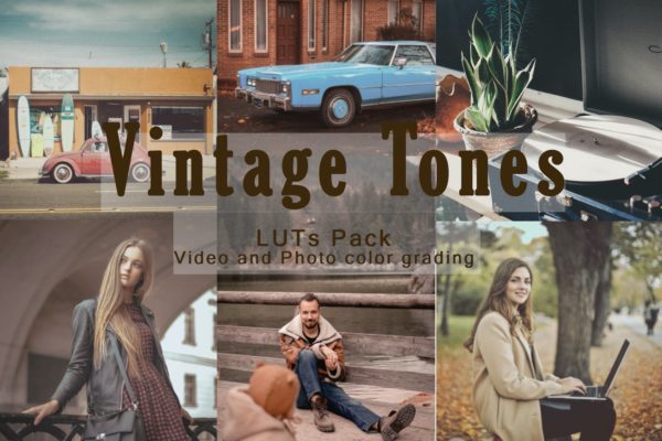 复古色调照片后期特效加工LR预设 Vintage Tones | LUTs Pack