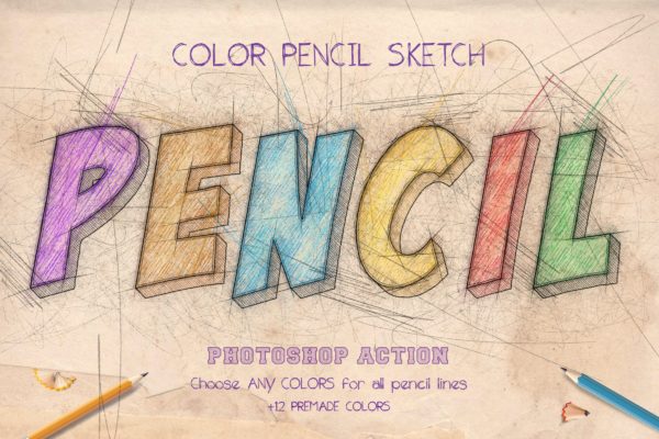 彩色铅笔素描英文字体特效PS动作 Color Pencil Sketch – Photoshop Actions