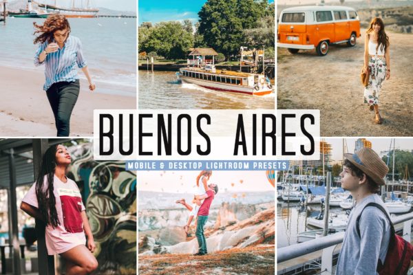 阿根廷旅游景点打卡摄影LR调色预设 Buenos Aires Mobile & Desktop Lightroom Presets