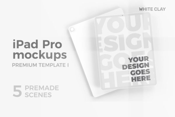 白色粘土风格iPad Pro屏幕展示样机高级模板 iPad Pro Mockup Premium Template I – White Clay