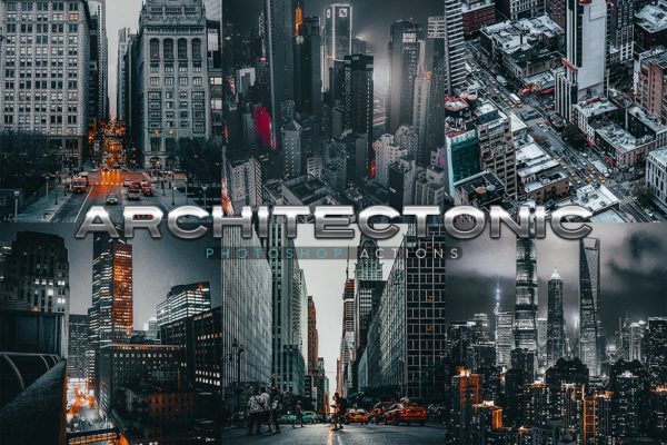 高品质电影感现代都市建筑风架构Photoshop动作 Architectonic Photoshop Actions