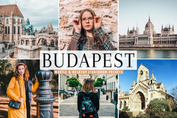 焦糖米色调摄影后期处理滤镜LR预设 Budapest Mobile & Desktop Lightroom Presets