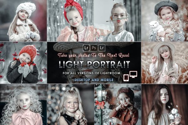 梦幻白雪王国系列滤镜Lightroom预设 Light Portrait Presets Mobile and Desktop