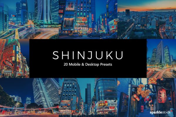 20款日本风格照片滤镜LR预设+LUT预设 20 Shinjuku Lightroom Presets & LUTs
