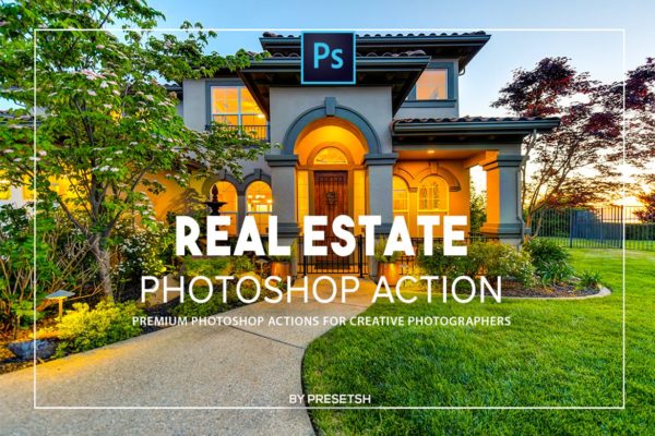 房地产商业住宅照片后期PS动作 Real estate Photoshop Actions