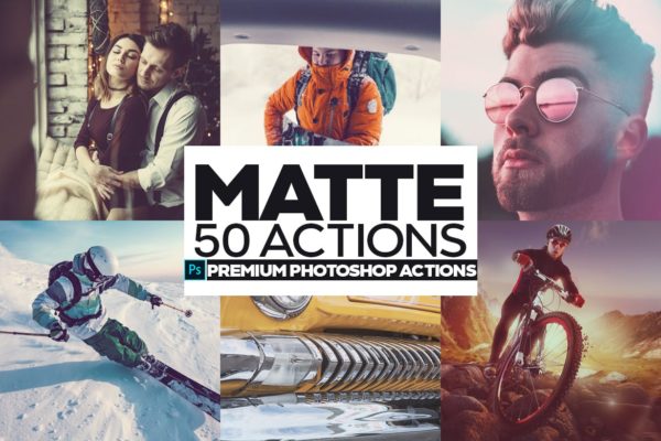50款多用途时尚哑光滤镜Photoshop动作 50 Matte Photoshop Actions