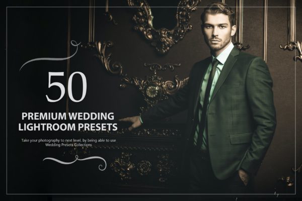 50款高级婚礼Lightroom照片加工预设  50 Premium Wedding Lightroom Presets