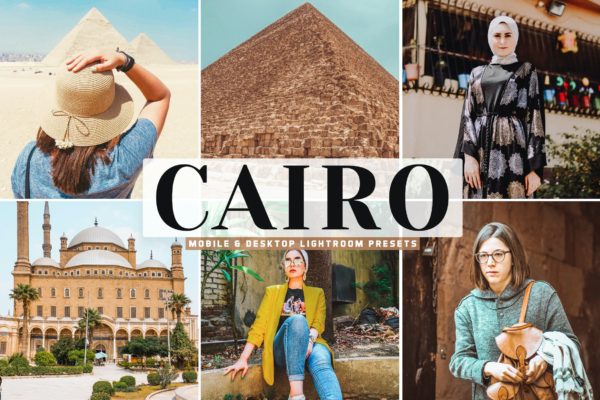 明亮色彩照片后期修图LR预设 Cairo Mobile & Desktop Lightroom Presets