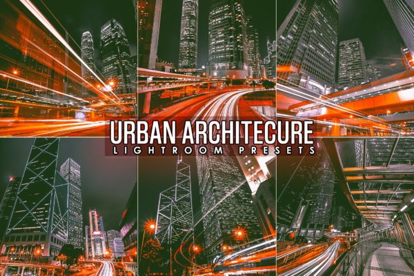 城市建筑照片后期修图Lightroom预设 Urban Architecture Lightroom Presets