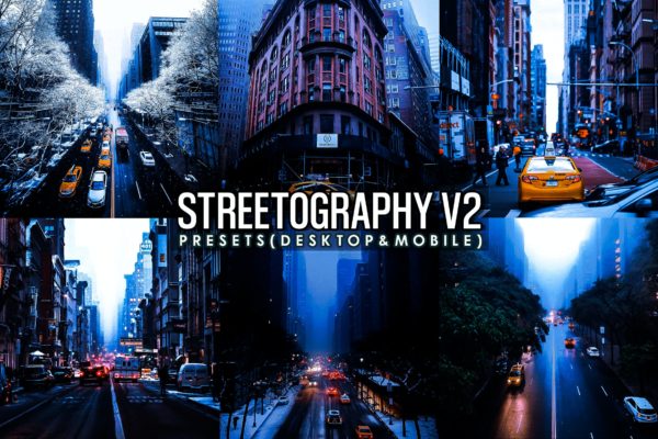 街道摄影电影效果Lightroom调色预设 Streetographie V2 – Cinematic Lightroom Presets
