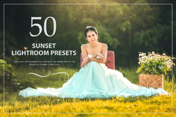 50款日落滤镜婚礼照片处理LR预设 50 Sunset Lightroom Presets