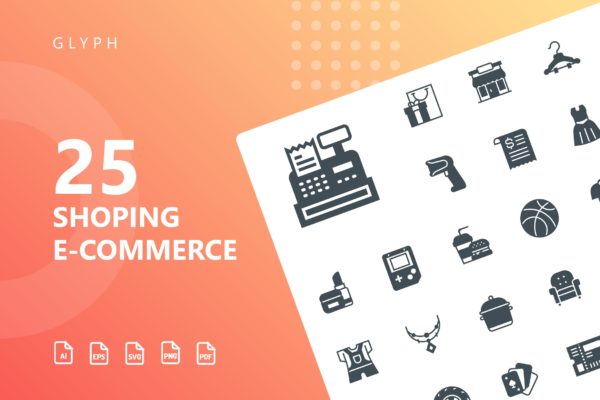 25枚电子商务购物主题矢量图形图标v2 Shopping E-Commerce Glyph Icons