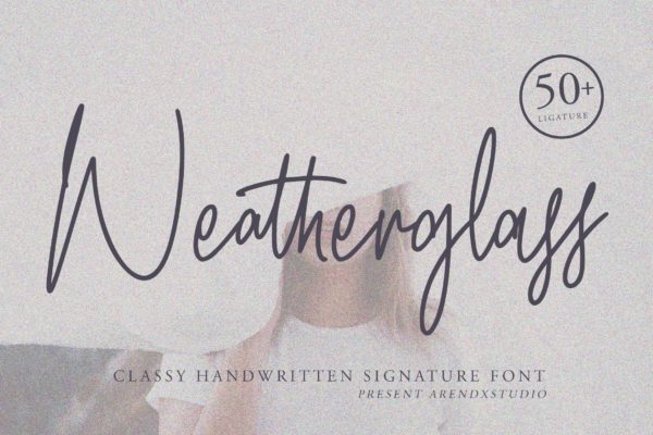 照片装饰英文签名脚本字体 Weatherglass – Handwritten Signature