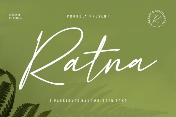 独特书法风格钝化英文手写字体 Ratna | A Passioned Handwritten Font