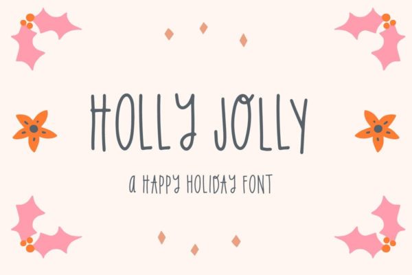 假期主题设计适用英文优雅书法字体 Holly Jolly Holiday Font