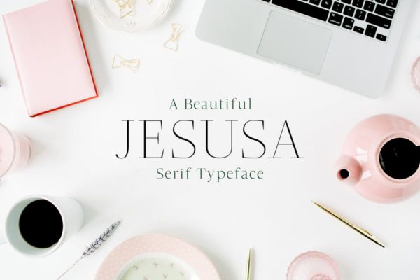 现代距离感＆宽间距外观衬线英文字体家族 Jesusa Serif Font Family Pack