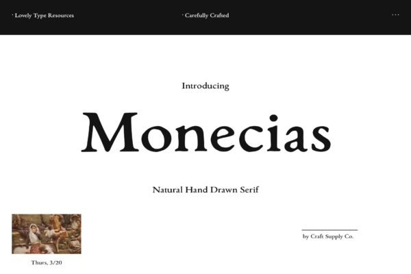 自然手绘英文衬线字体 Monecias – Natural Hand Drawn Serif