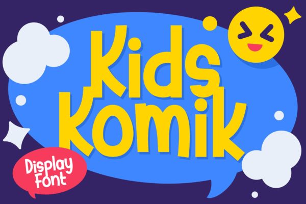 大尺寸排版英文装饰字体合集 Kids Komik