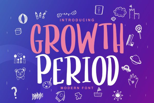 儿童主题设计英文无衬线字体 Growth Period | Kids Modern Font