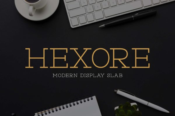 高级简约感英文衬线字体 Hexore – Modern Display Slab