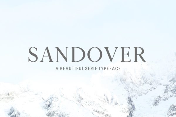 创意设计必备现代英文衬线字体家族 Sandover Serif Font Family
