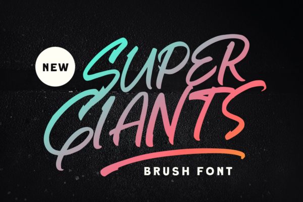 自然手写英文毛笔字体 Super Giants – Brush Font