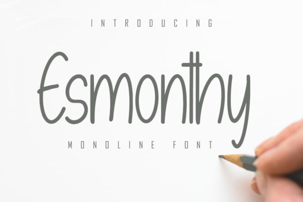 现代趣味单线手写字体素材 Esmonthy – Monoline Font