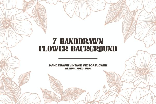 7个手绘花卉背景素材 7 Handdrawn Flower Background