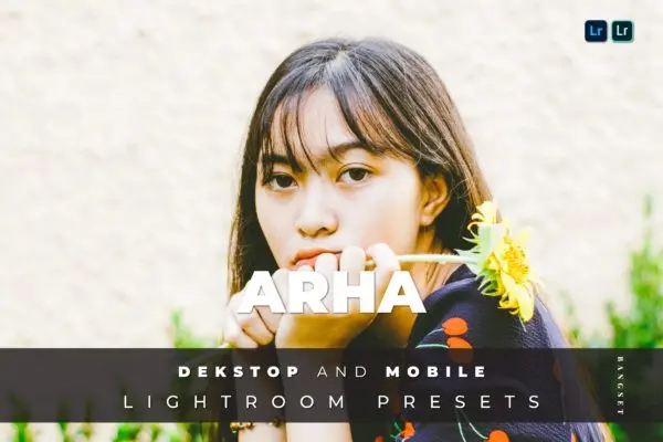 时尚街拍人像摄影LR调色预设下载 Arha Desktop and Mobile Lightroom Preset