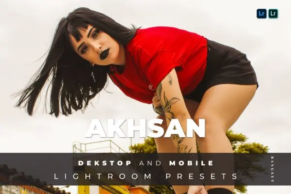 户外人像摄影Lightroom照片预设  Akhsan Desktop and Mobile Lightroom Preset