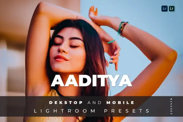 城市/户外旅行生活摄影Lightroom调色滤镜 Aaditya Desktop and Mobile Lightroom Preset