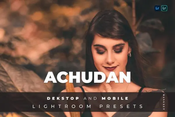 人物摄影Lightroom照片滤镜预设 Achudan Desktop and Mobile Lightroom Preset