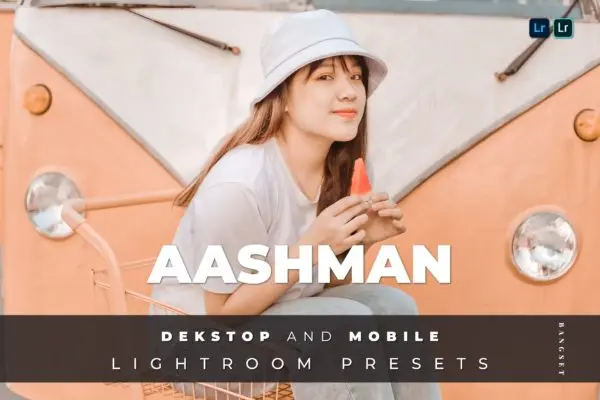 时尚人像修饰摄影照片滤镜Lightroom预设 Aashman Desktop and Mobile Lightroom Preset