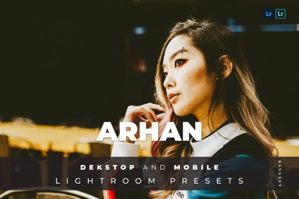 时尚街拍人像摄影后期处理lightroom预设 Arhan Desktop and Mobile Lightroom Preset
