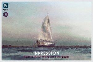 油漆绘画效果生成PS动作 IMPRESSION Painting Action for Photoshop