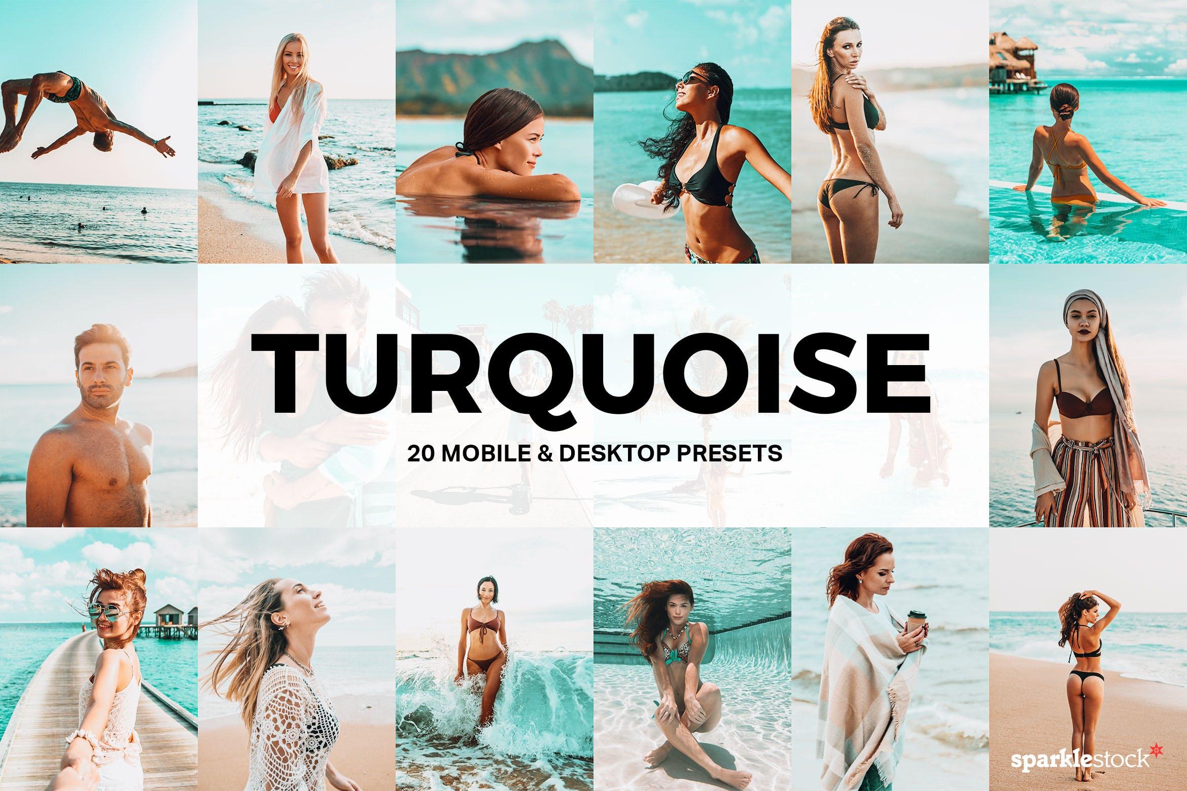 20个绿松石照片调色滤镜Lightroom预设 20 Turquoise Lightroom Presets and LUTs